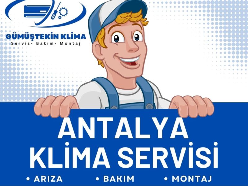 Gümüştekin Klima Servisi | Klima Arızası, Klima Bakımı, Klima Tamiri, Gazı ve Montajı Kepez