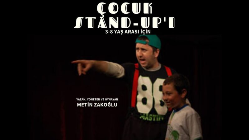 metin zakoglu cocuk stand up 306516